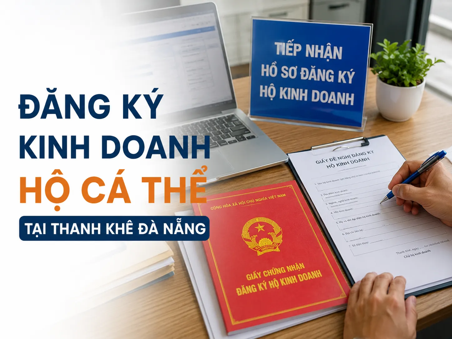 Đăng Ký Kinh Doanh Hộ Cá Thể Tại Thanh Khê Đà Nẵng 